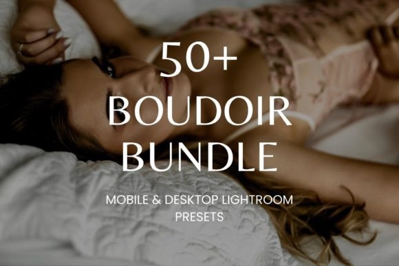 Download 50 Boudoir Bundle Lightroom Presets - Boudoir Collection